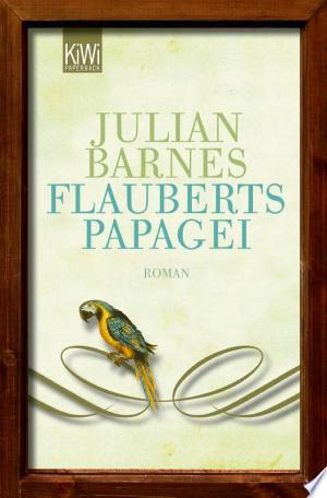 Flauberts Papagei