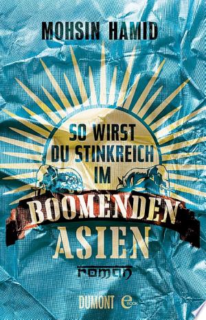 So wirst du stinkreich im boomenden Asien