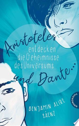Aristoteles und Dante entdecken die Geheimnisse des Universums