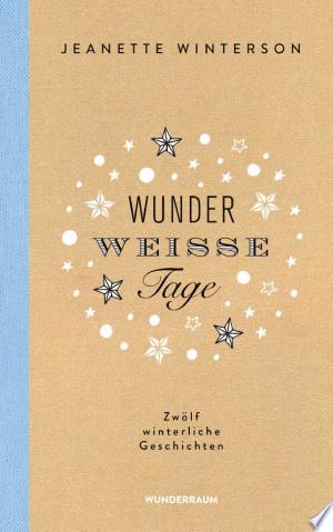 Wunderweiße Tage