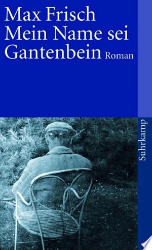 Mein Name sei Gantenbein
