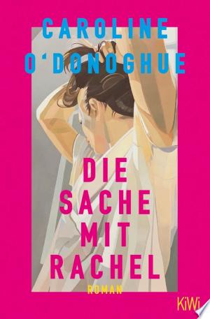 Die Sache mit Rachel